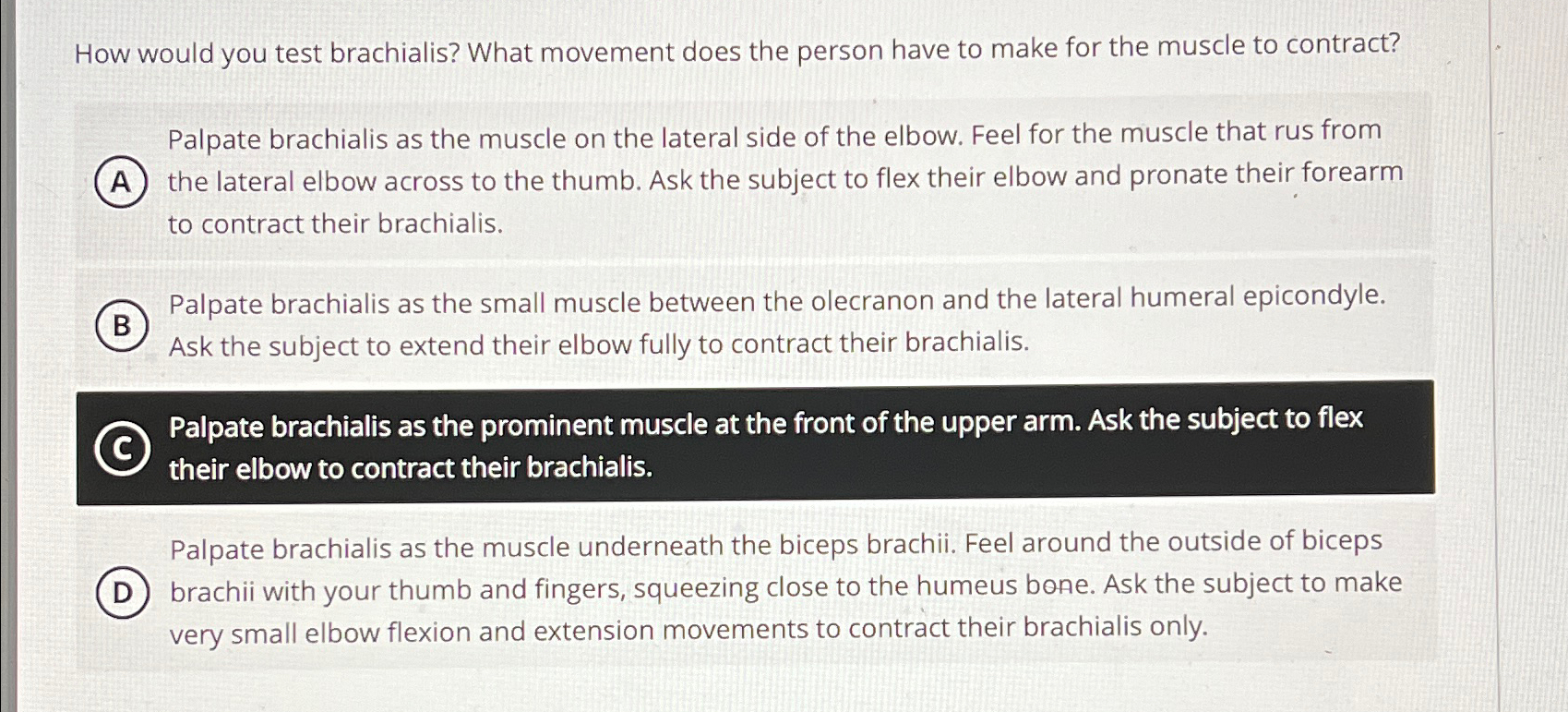 Solved How would you test brachialis? What movement does the | Chegg.com