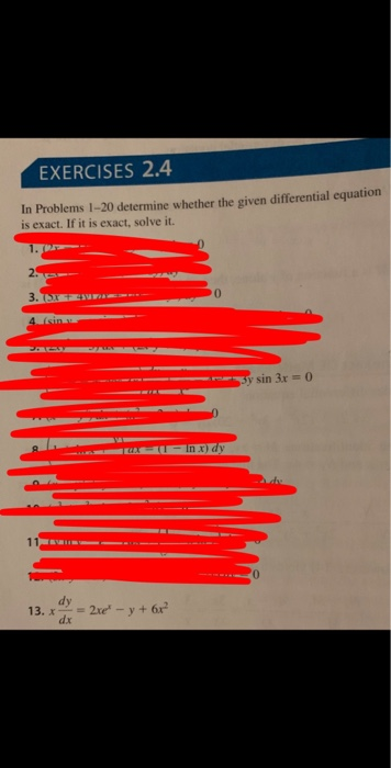 Solved EXERCISES 2.4 In Problems 1-20 determine whether the | Chegg.com