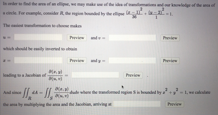 Solved In order to find the area of an ellipse, we may make | Chegg.com
