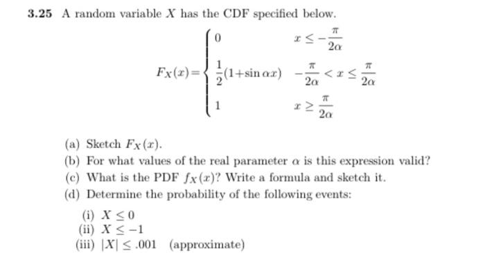 Solved 3.25 A random variable X has the CDF specified below. | Chegg.com