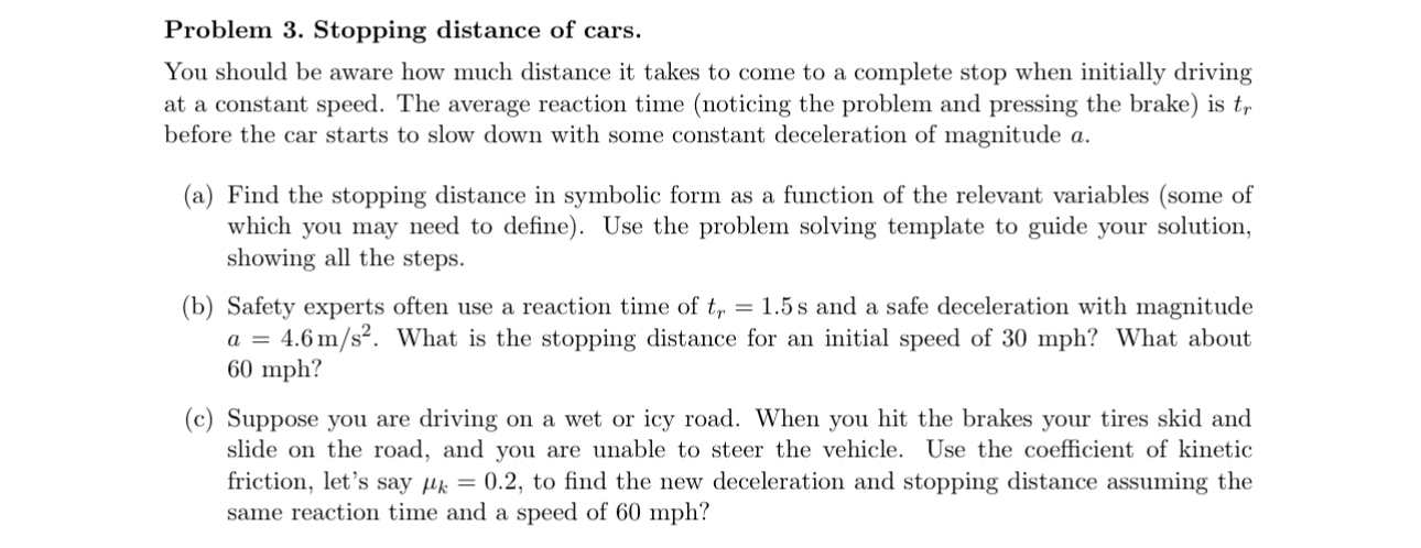 Solved Problem 3. ﻿Stopping distance of cars.You should be | Chegg.com