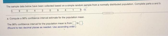 Solved The sample data below have been collected based on a | Chegg.com