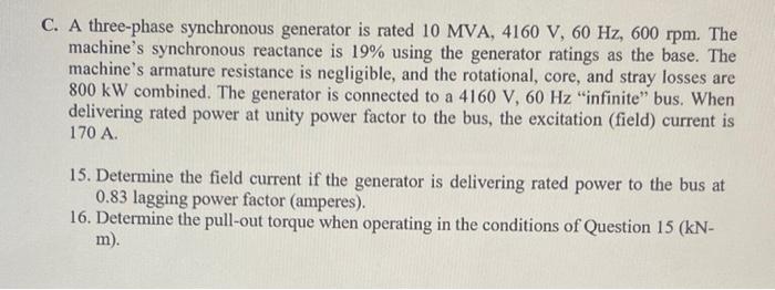 Solved C. A three-phase synchronous generator is rated | Chegg.com