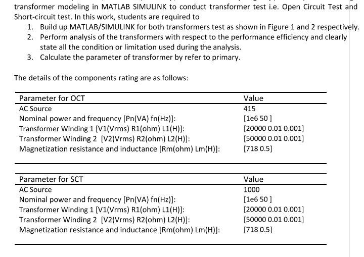 transformer modeling in MATLAB SIMULINK to conduct | Chegg.com