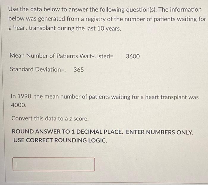 Solved Use The Data Below To Answer The Following Chegg