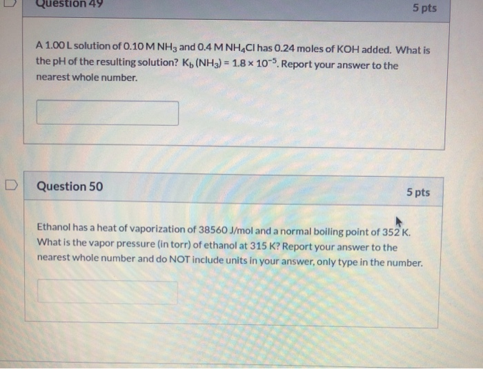 Solved Question 4 5 Pts A 1 00 L Solution Of 0 10 M Nh3 And