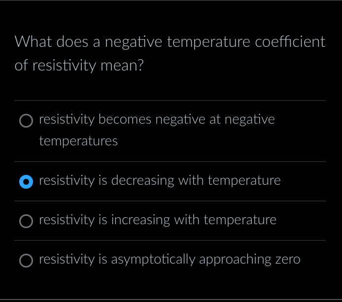 Solved What does a negative temperature coefficient of | Chegg.com
