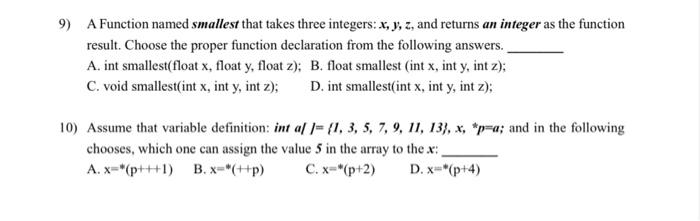 Solved 9 A Function named smallest that takes three Chegg