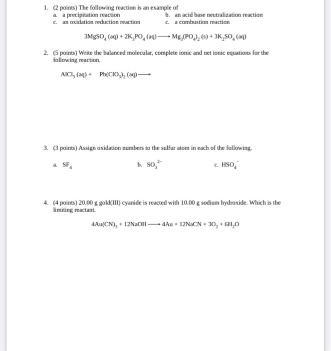 Solved 1. (2 points) The following reaction is an example of | Chegg.com