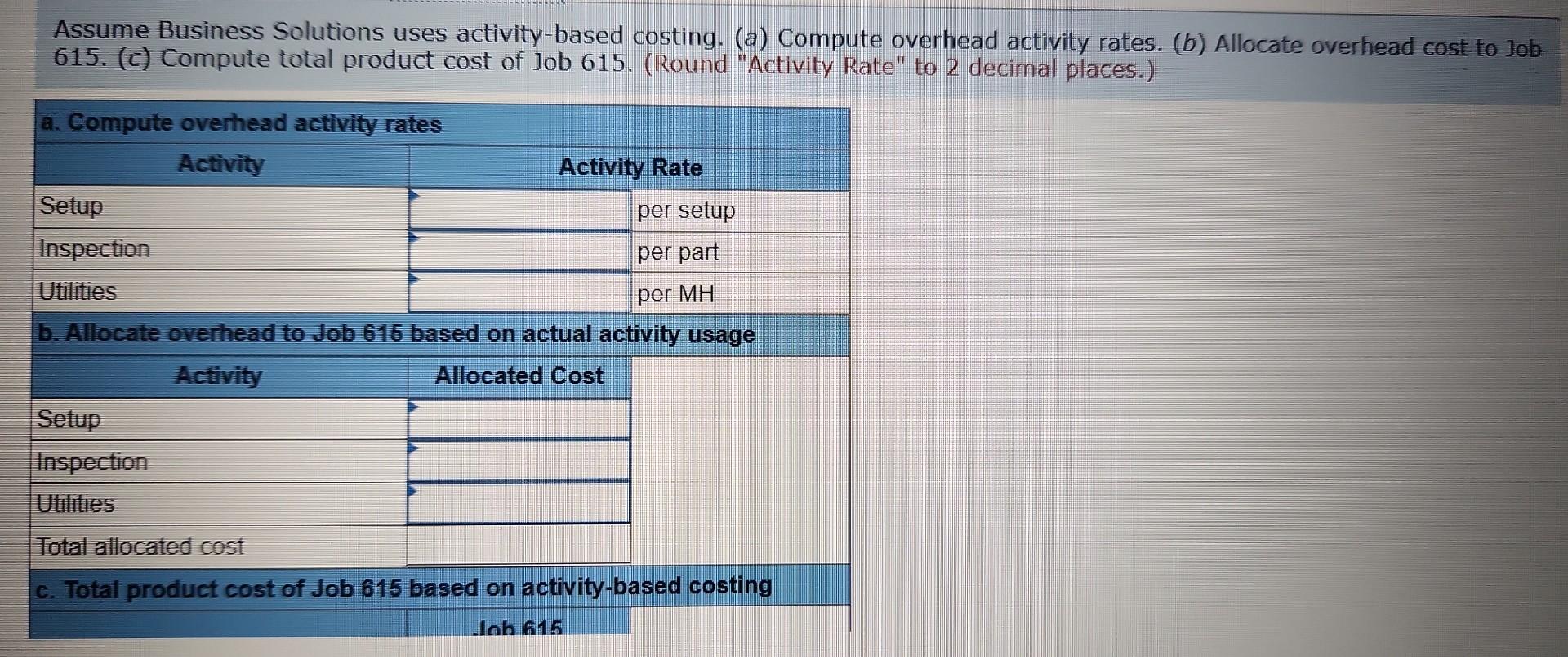 A Batch Level Activity Will Vary With The Solved Classify each of the three overhead activities as | Chegg.com