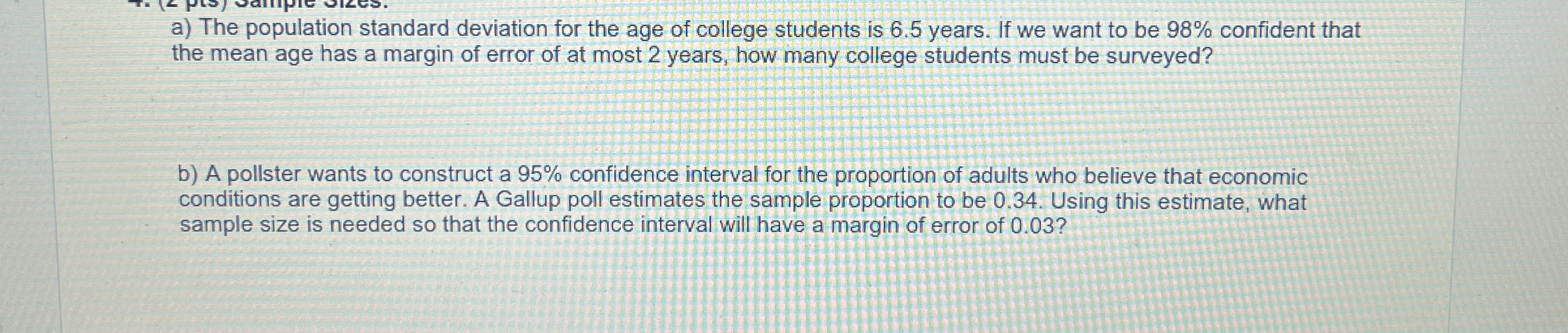 a) ﻿The population standard deviation for the age of