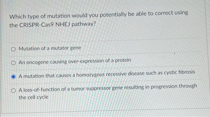 Solved Which type of mutation would you potentially be able | Chegg.com