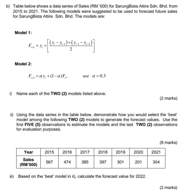 B) Table Below Shows A Data Series Of Sales (RM '000) | Chegg.com