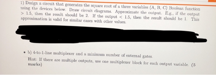 Solved 1) Design a circuit that generates the square root of | Chegg.com