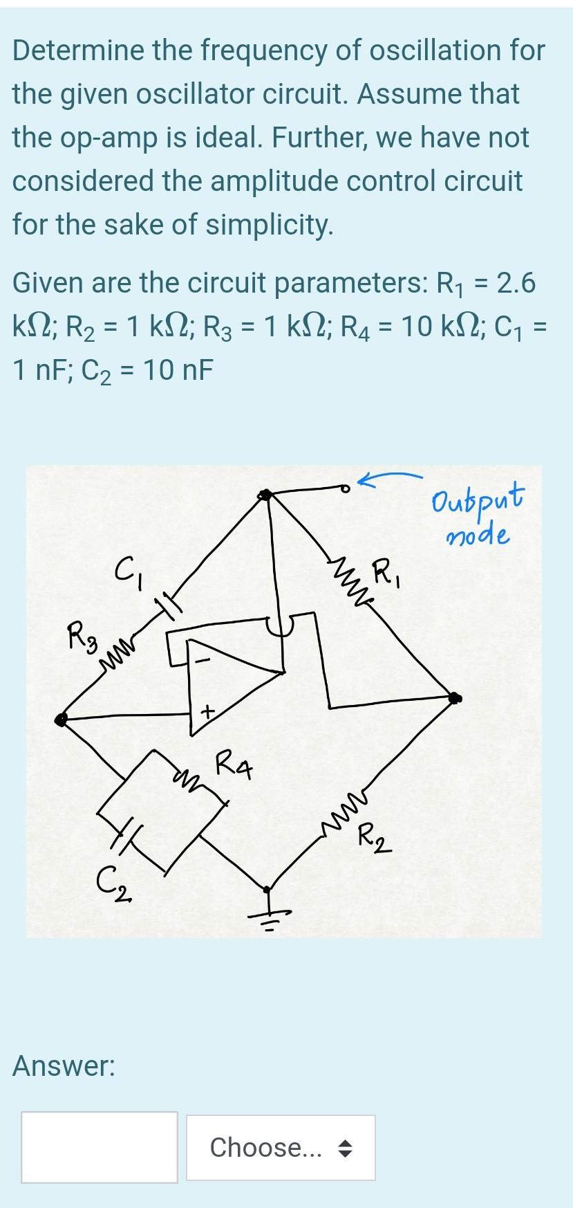 Solved Determine the frequency of oscillation for the given | Chegg.com