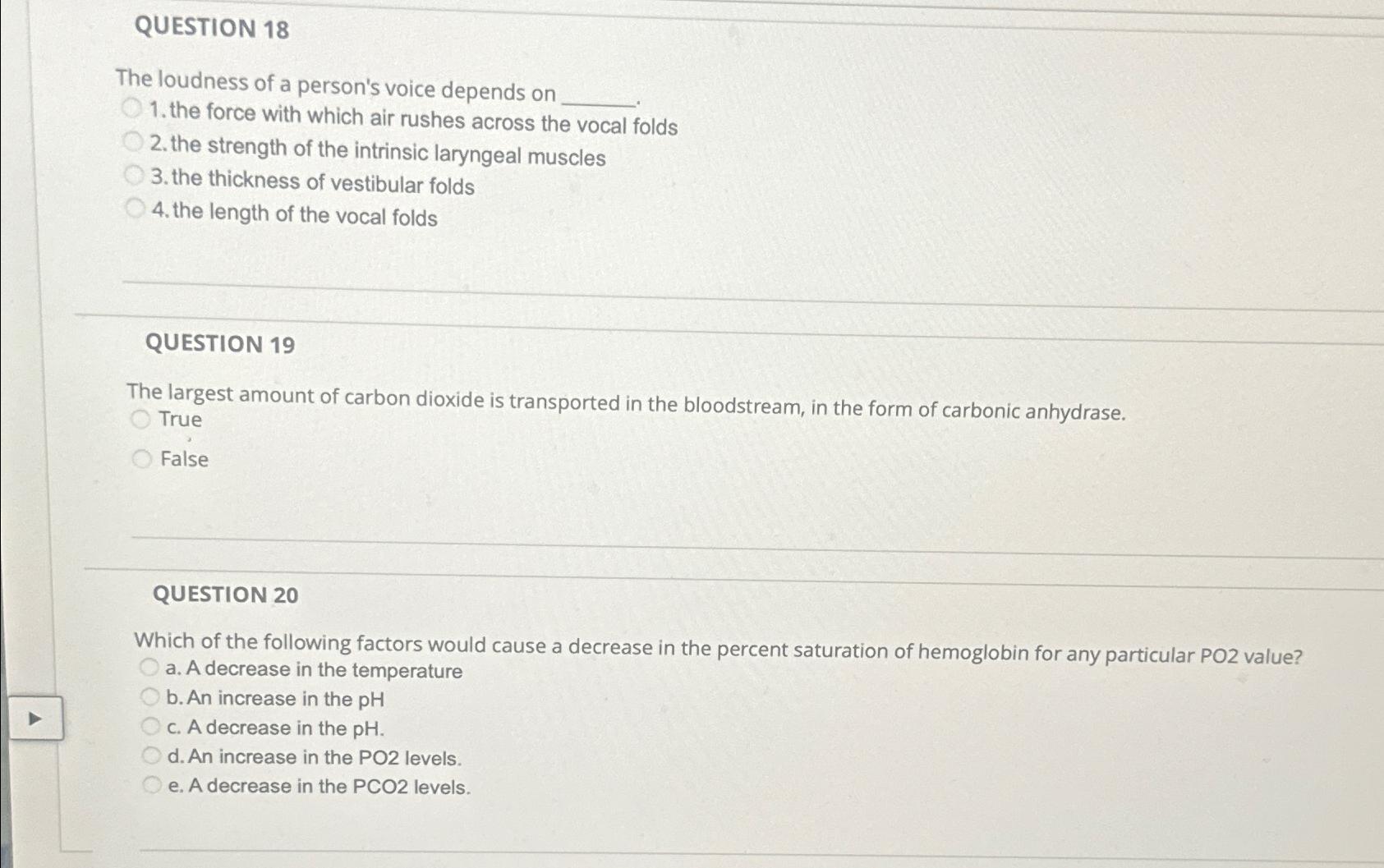 Solved QUESTION 18The loudness of a person's voice depends | Chegg.com