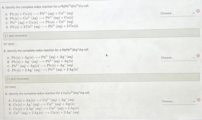 Solved 4. Identify the complete redox reaction for a | Chegg.com