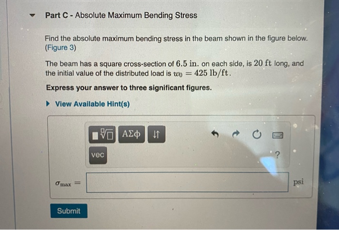 Solved Part C Absolute Maximum Bending Stress Find The Chegg Solved Part C Absolute Maximum Bending Stress Find The Chegg
