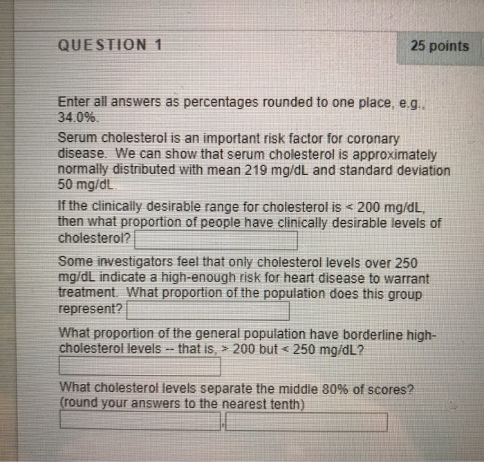 Solved QUESTION 1 25 points Enter all answers as percentages | Chegg.com
