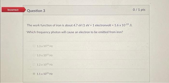 Solved The work function of iron is about 4.7eV(1eV=1 | Chegg.com