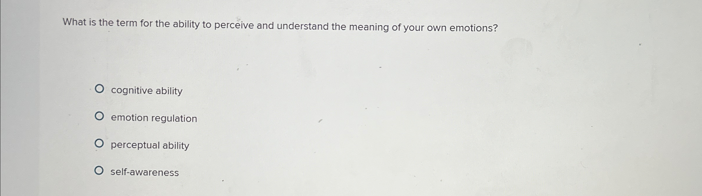 Solved What is the term for the ability to perceive and | Chegg.com
