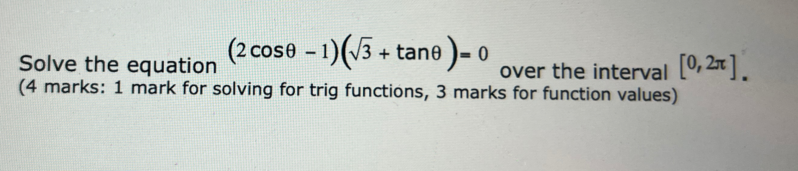 Solved Solve the equation (2cosθ-1)(32+tanθ)=0 ﻿over the | Chegg.com