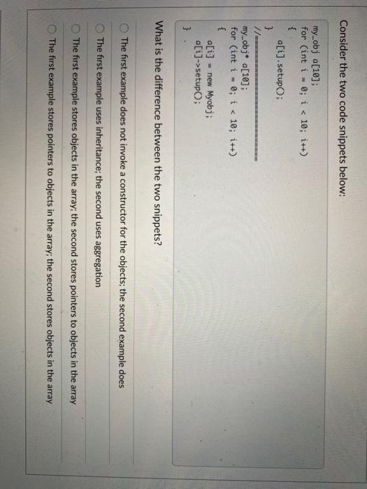 Solved CU Consider the code snippet below, which uses the | Chegg.com
