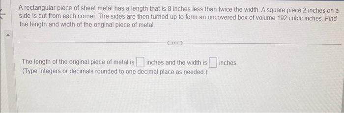 Solved A rectangular piece of sheet metal has a length that | Chegg.com