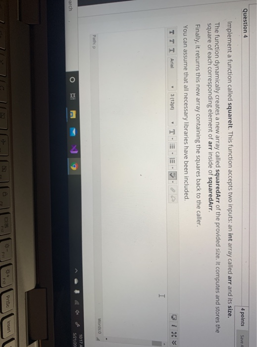 Solved Save A Question 4 4 points Implement a function | Chegg.com