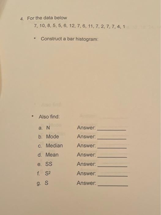 Solved For the data below construct a bar histogram. Also | Chegg.com