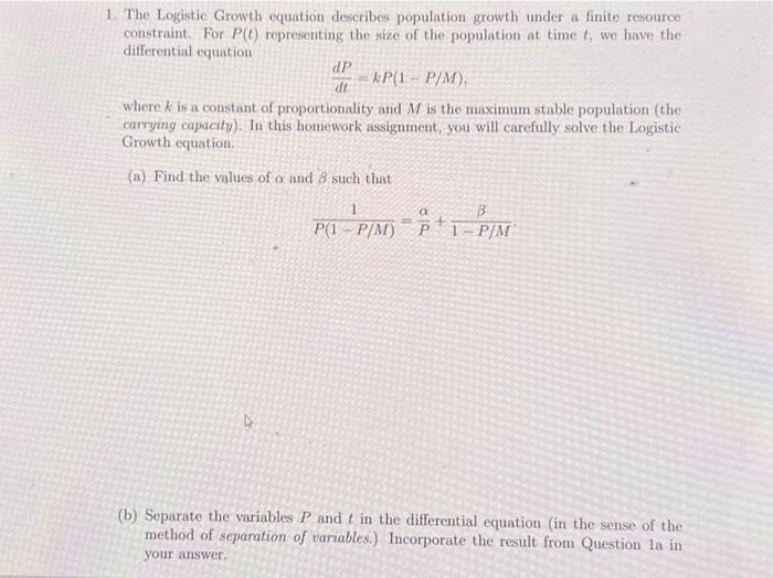 Solved 1. The Logistic Growth Equation Describes Population | Chegg.com