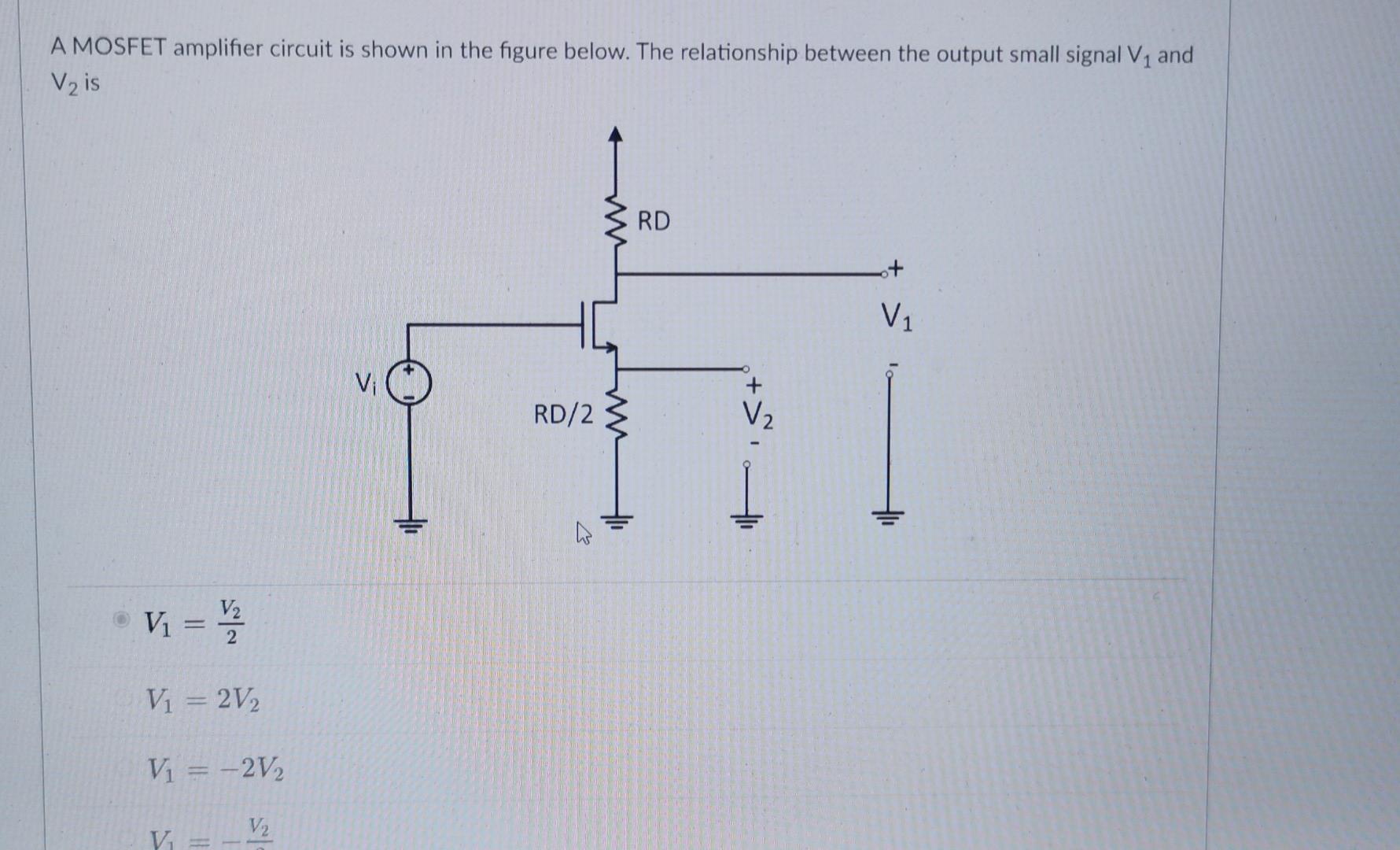 Solved A MOSFET Amplifier Circuit Is Shown In The Figure | Chegg.com