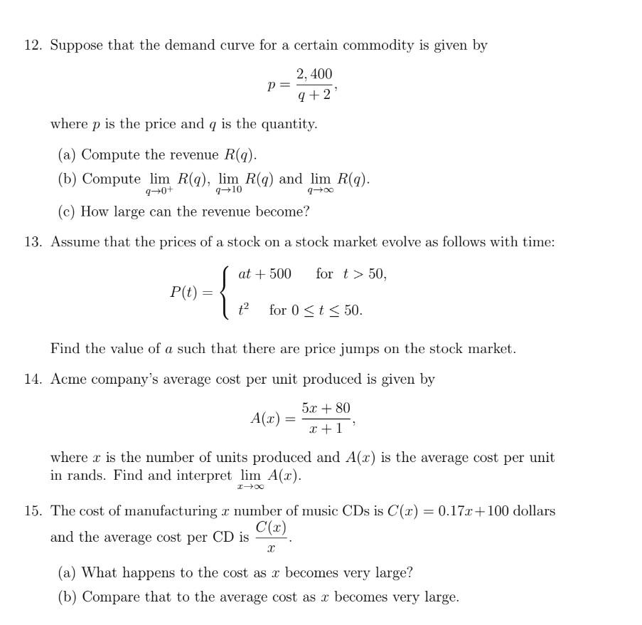 Solved 7 Find The Following Limits A Limn→∞ 1 N3 N B