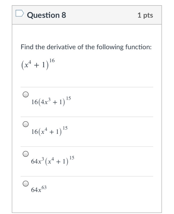 Solved Question 8 1 pts Find the derivative of the following | Chegg.com