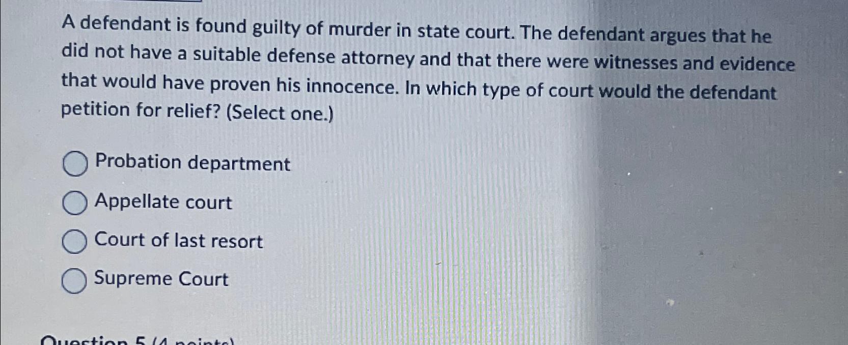 Solved A defendant is found guilty of murder in state court. | Chegg.com