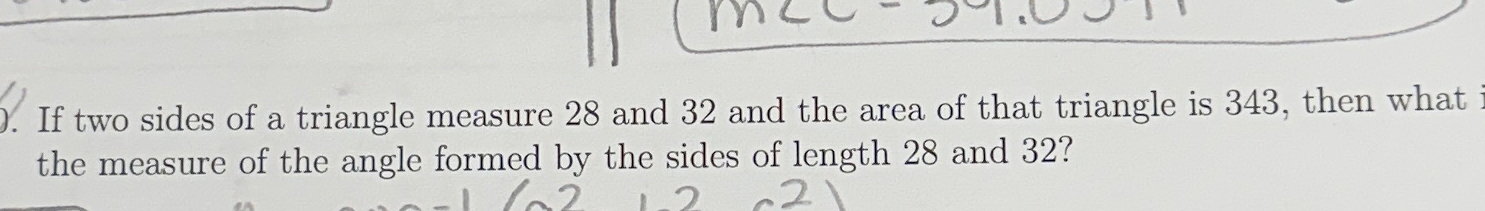 Solved If two sides of a triangle measure 28 ﻿and 32 ﻿and | Chegg.com