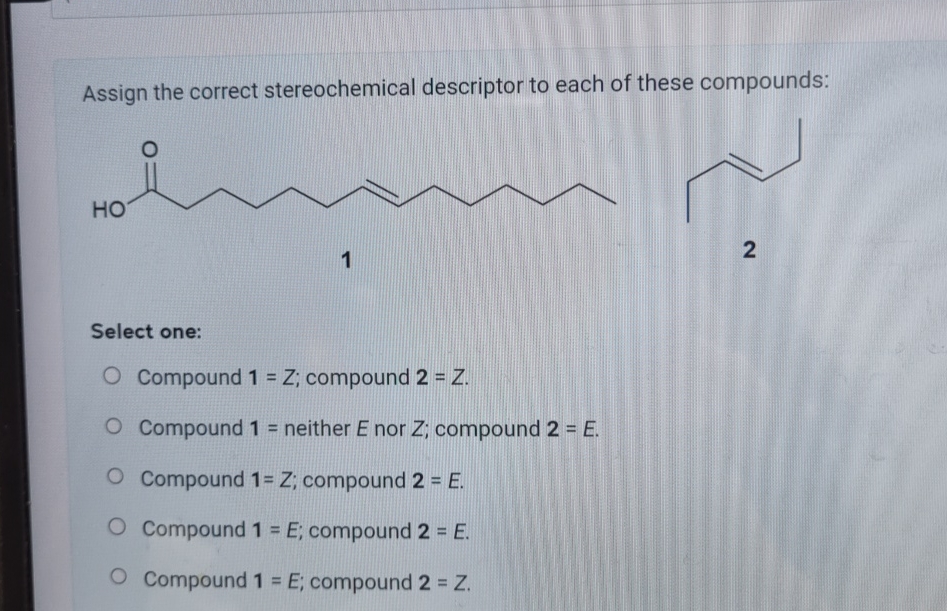 Solved Assign the correct stereochemical descriptor to each | Chegg.com