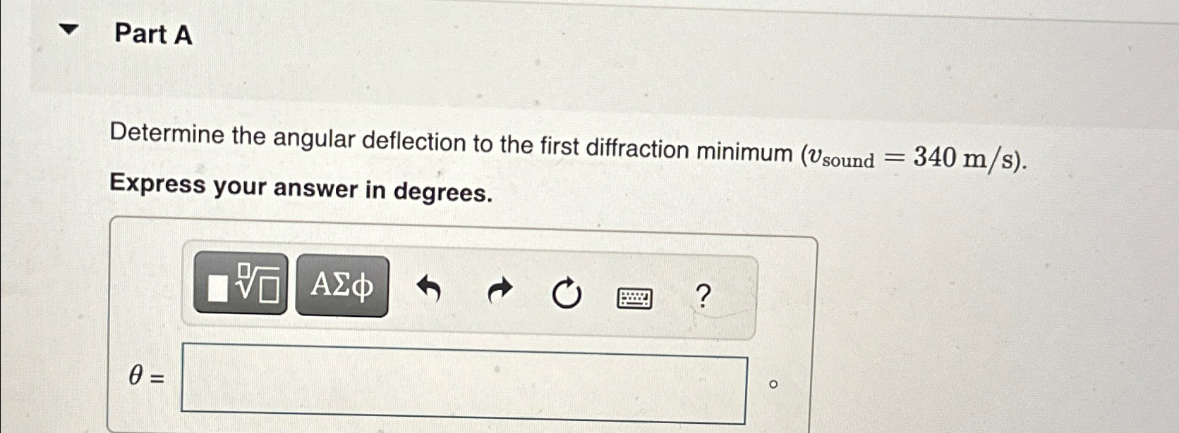 Solved Part ADetermine the angular deflection to the first | Chegg.com