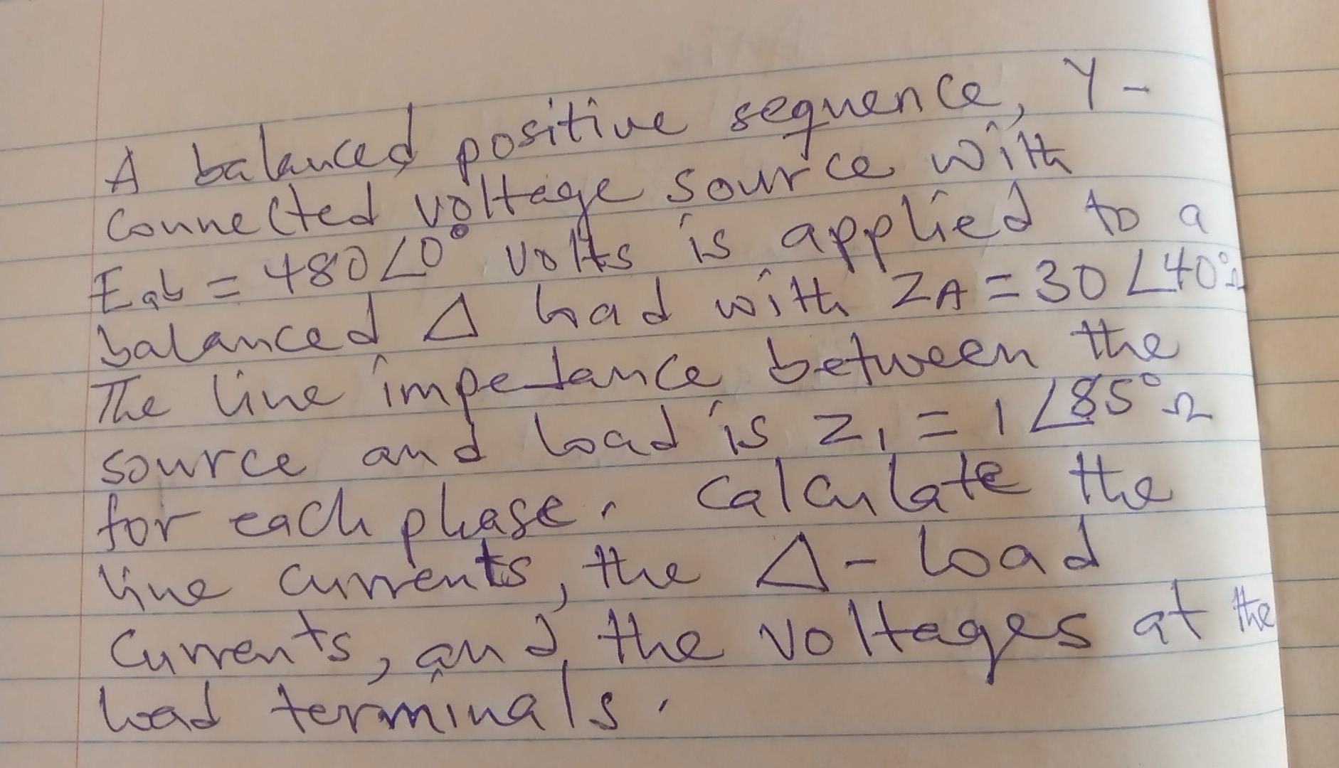 Solved À balanced positive sequence, Y- E qb= 480 20 volts | Chegg.com