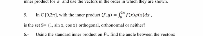 Solved inner product for R and use the vectors in the order | Chegg.com