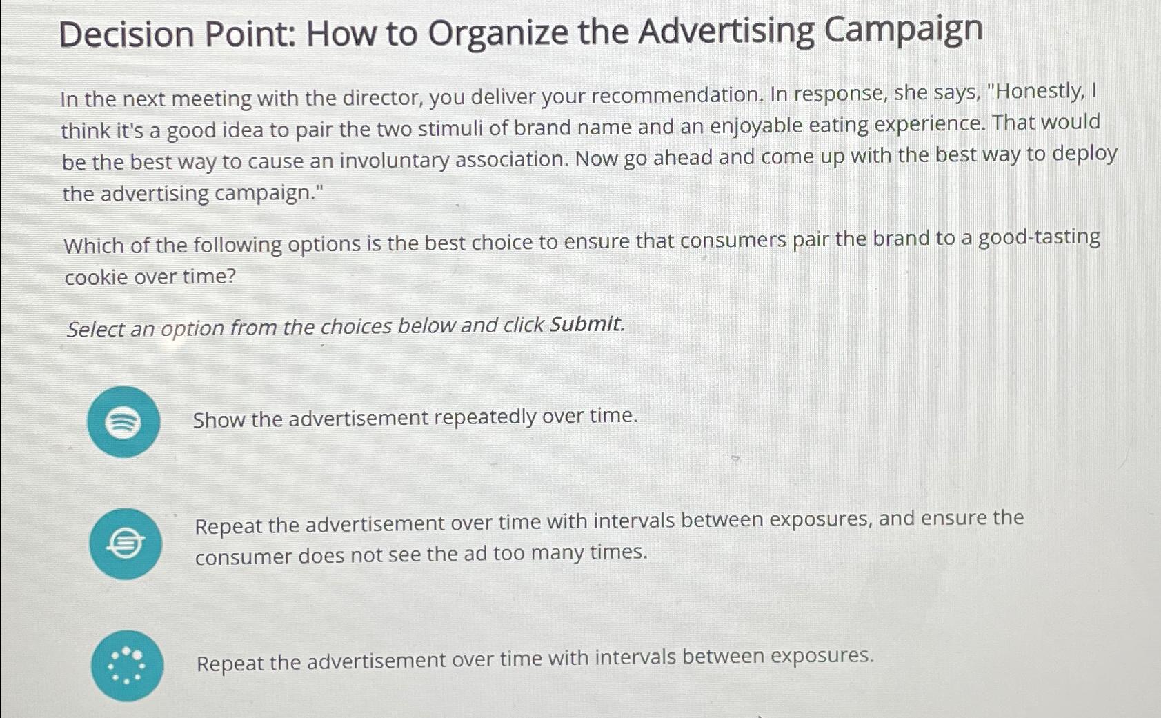 Solved Decision Point: How to Organize the Advertising | Chegg.com