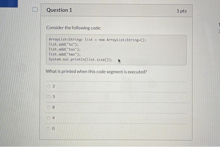 Solved Question 1 1 pts Consider the following code: | Chegg.com