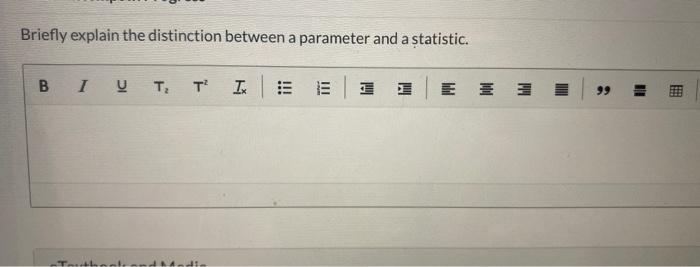 Solved Briefly explain the distinction between a parameter | Chegg.com