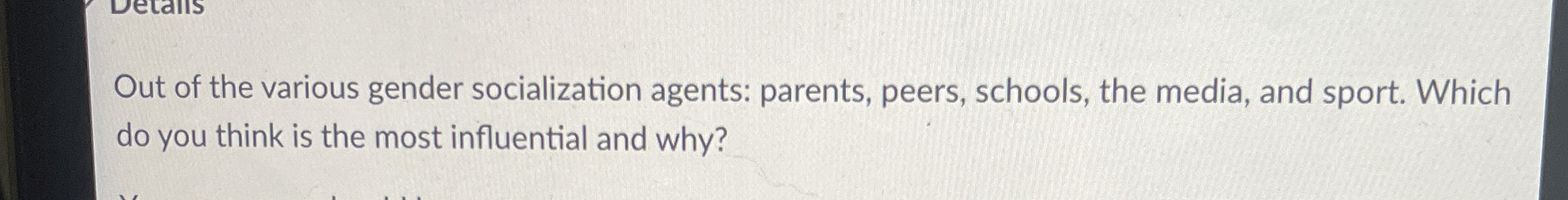 Solved Out of the various gender socialization agents: | Chegg.com