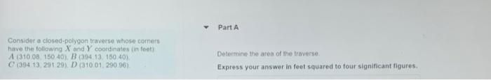 Solved Consider A Closed-polygon Traverse Whose Corners Have | Chegg.com