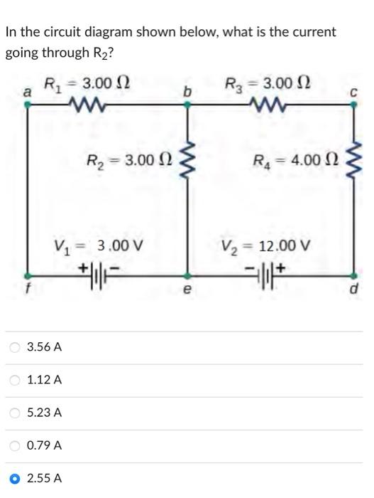 Solved In The Circuit Diagram Shown Below, What Is The | Chegg.com