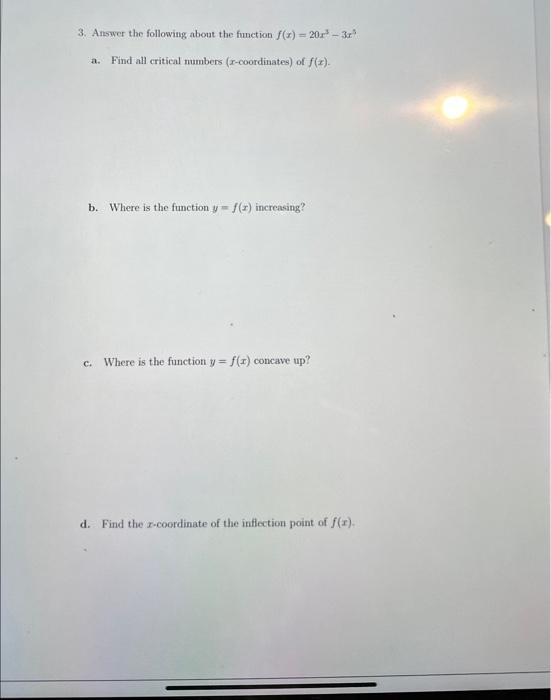 Solved 3. Answer The Following About The Function | Chegg.com