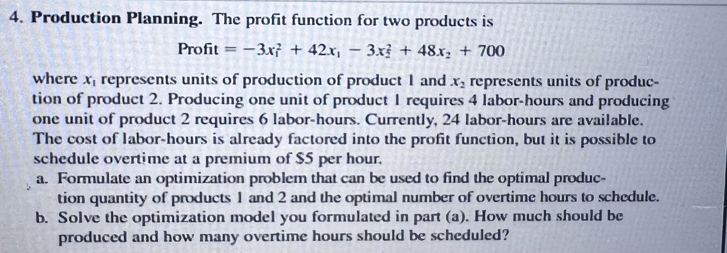 Solved Production Planning. The profit function for two | Chegg.com