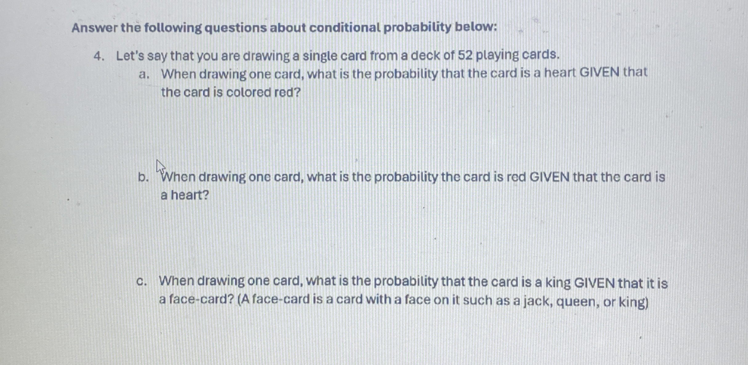 Answer the following questions about conditional