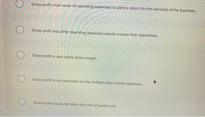 Solved Which Of The Following Statements Regarding Gross